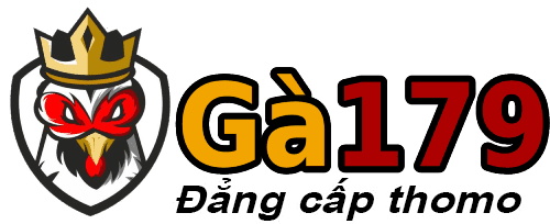 GA179 – Trường Đấu Gà Số 1 Việt Nam Hot Nhất 2025